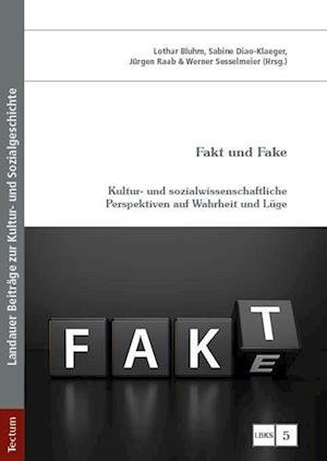 Cover for Lothar Bluhm · Fakt und Fake (Bok) (2023)