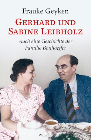 Cover for Frauke Geyken · Gerhard und Sabine Leibholz (Book) (2024)