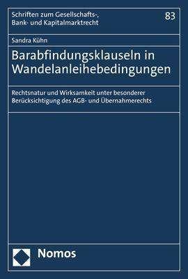 Barabfindungsklauseln in Wandelanl - Kühn - Books -  - 9783848777112 - January 13, 2021