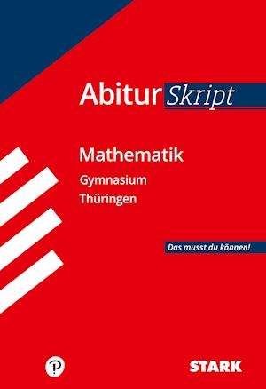 Cover for Stark Verlag GmbH · STARK AbiturSkript - Mathematik - Thüringen (Pocketbok) (2021)