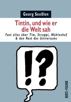 Cover for Seeßlen · Tintin,und wie er die Welt sah (Buch)