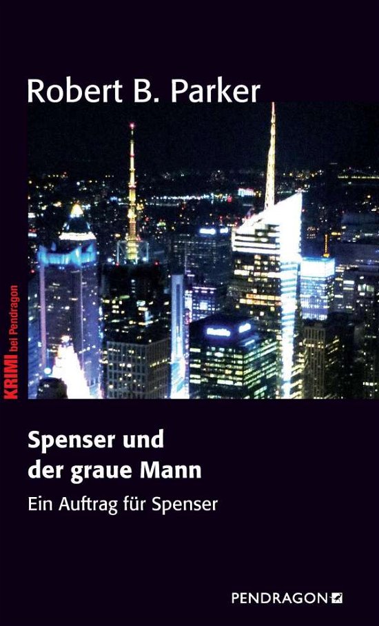Cover for Parker · Spenser und der graue Mann (Book)