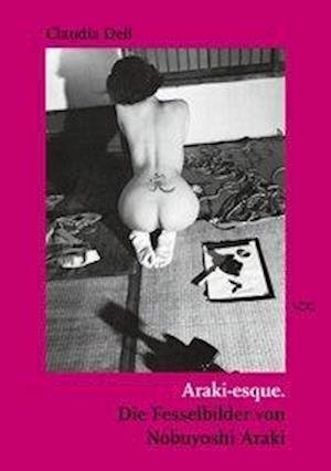 Cover for Dell · Araki-esque (Book)