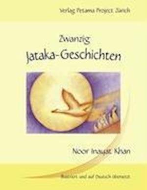 Cover for Noor Inayat Khan · Zwanzig Jataka-Geschichten (Paperback Bog) (2009)