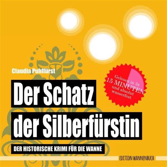 Cover for Puhlfürst · Der Schatz der Silberfür.,1-3 (Bok)