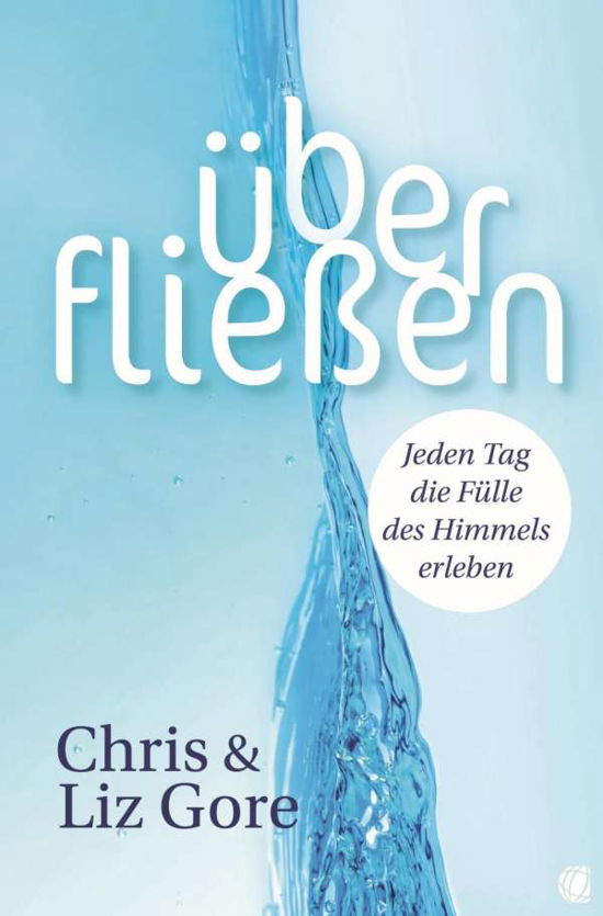 Cover for Gore · Überfließen (Bok)