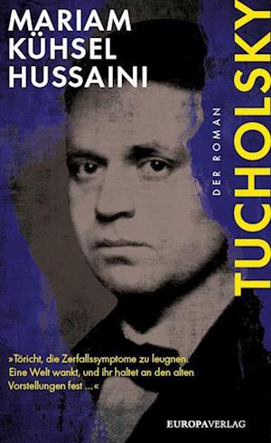 Cover for Mariam Kühsel-Hussaini · Tucholsky (Book) (2024)