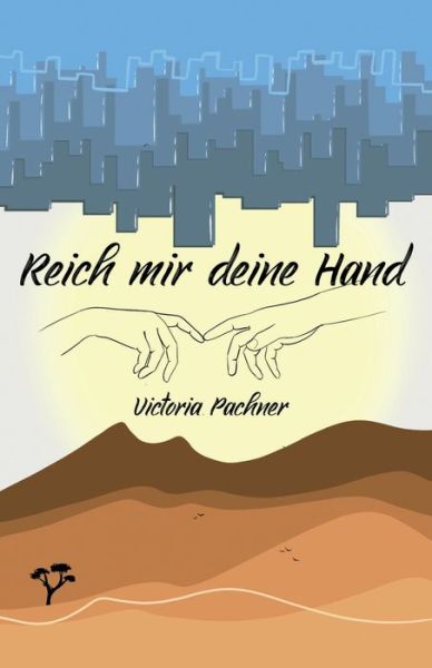 Cover for Victoria Pachner · Reich mir deine Hand (Paperback Book) (2021)