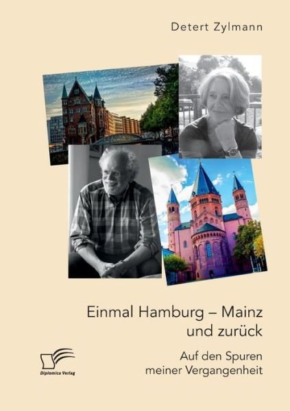 Cover for Zylmann · Einmal Hamburg - Mainz und zurü (Buch) (2019)