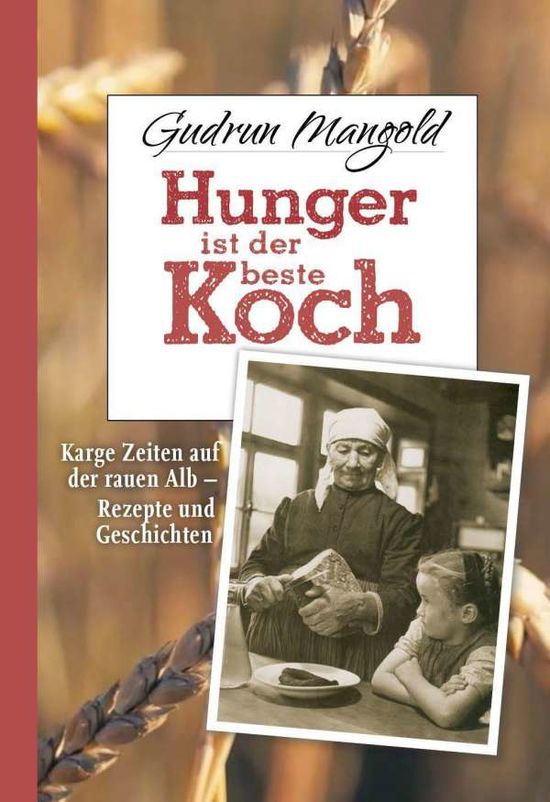 Cover for Mangold · Hunger ist der beste Koch (Buch)