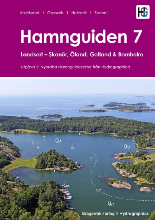 Cover for Ardebrant, Granath, Hotvedt, Sannel · Havneguiden: Hamnguiden 7 (Spiralbog) (2018)