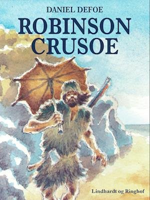 Cover for Daniel Defoe · Robinson Crusoe (Sewn Spine Book) [1st edition] (2022)