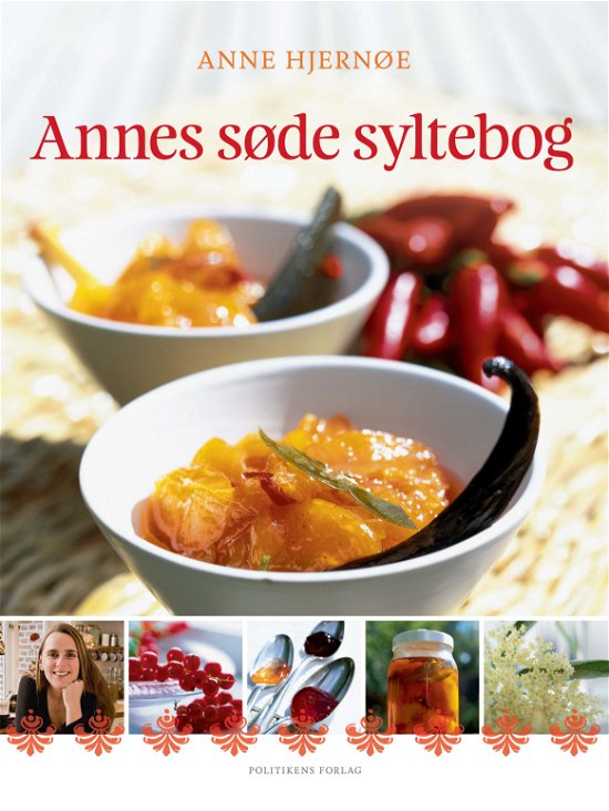 Cover for Anne Hjernøe · Annes søde syltebog (Bound Book) [6th edition] (2019)