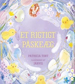Cover for Patricia Toth · Et rigtigt påskeæg (Hardcover bog) [1. udgave] (2023)