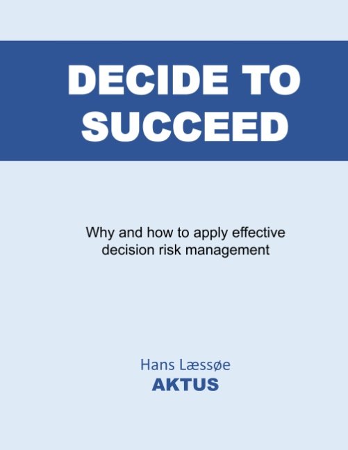 Cover for Hans Læssøe · Decide to Succeed (Paperback Book) [1. Painos] (2020)