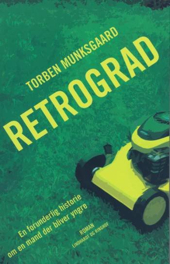 Cover for Torben Munksgaard · Retrograd (Sewn Spine Book) [1. Painos] (2007)