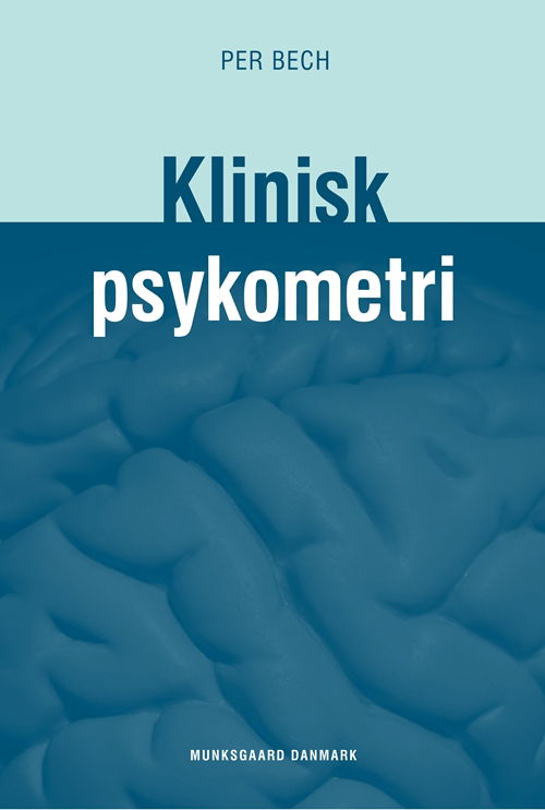 Cover for Per Bech · Klinisk psykometri (Sewn Spine Book) [1er édition] (2011)