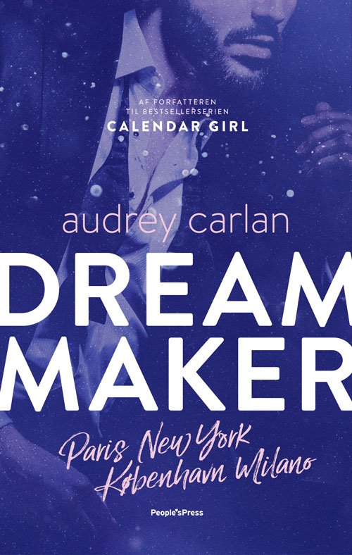 Cover for Audrey Carlan · Dream Maker: Dream Maker 1 (Sewn Spine Book) [1. Painos] (2019)