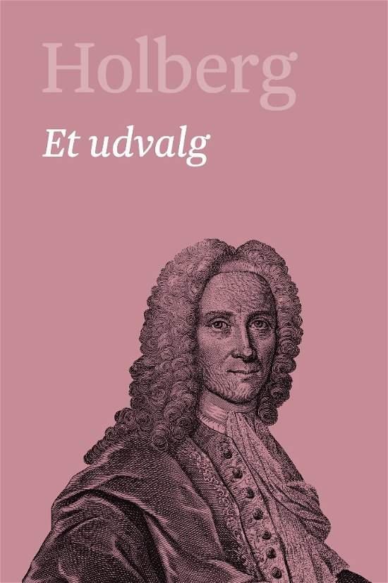 Cover for N.a. · Holberg. Ludvig Holbergs hovedværker 1-22: Holberg - et udvalg (Bound Book) [1e uitgave] (2019)