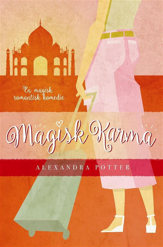 Cover for Alexandra Potter · Magisk Karma (Hardcover Book) [1st edition] (2015)