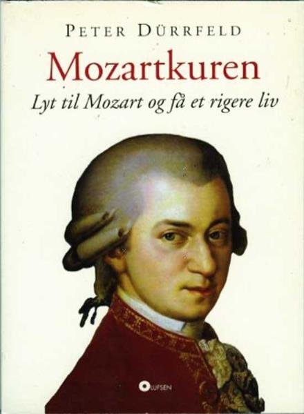 Cover for Peter Dürrfeld · Mozart Kuren (Sewn Spine Book) [1st edition] (2016)