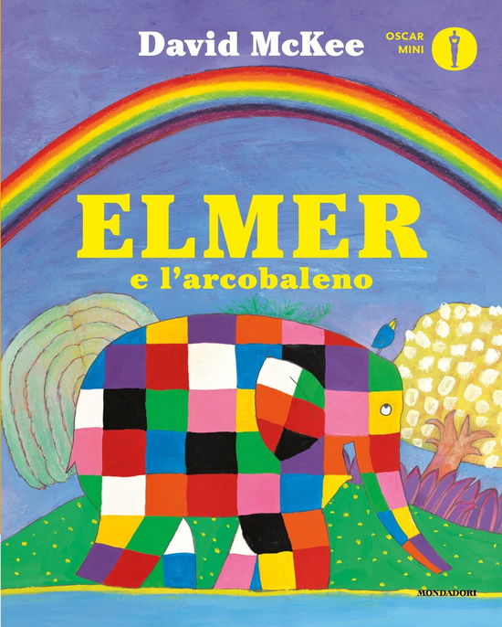 Cover for David McKee · Elmer E L'arcobaleno. Ediz. A Colori (Book)