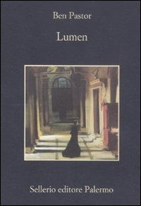 Cover for Ben Pastor · Lumen (Book)