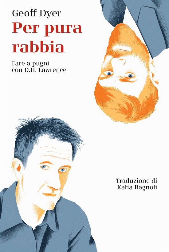 Cover for Geoff Dyer · Per Pura Rabbia. Fare A Pugni Con D.H. Lawrence (Bog)