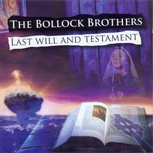 Cover for Bollock Brothers · Last Will &amp; Testament (CD) (2009)