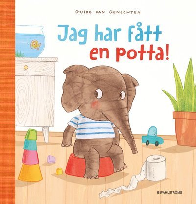 Cover for Guido van Genechten · Jag har fått en potta! (Bound Book) (2015)