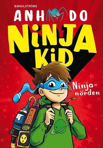 Cover for Anh Do · Ninja Kid: Ninjanörden (ePUB) (2019)