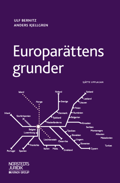 Cover for Anders Kjellgren Ulf Bernitz · Europarättens grunder (Paperback Book) (2018)