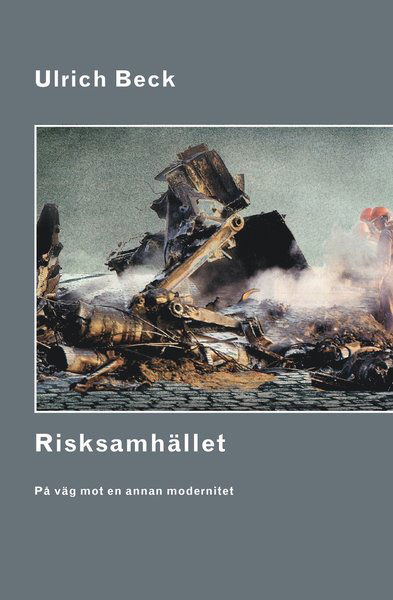 Cover for Ulrich Beck · Risksamhället (Paperback Book) (2018)