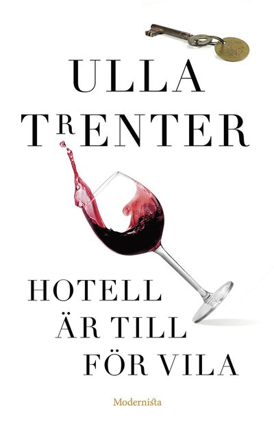 Cover for Ulla Trenter · Hotell är till för vila (Paperback Book) (2021)