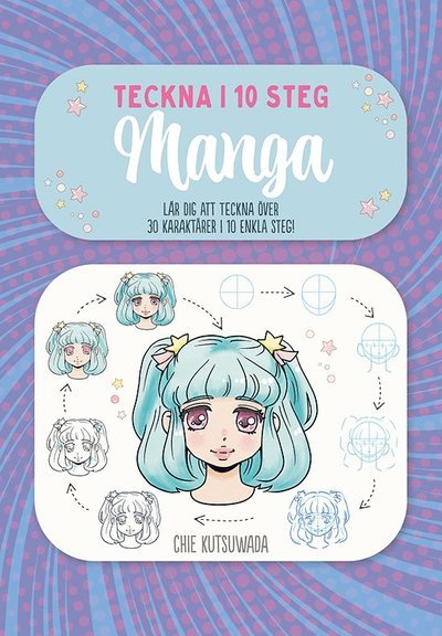 Cover for Chie Kutsuwada · Teckna i 10 steg: Manga (Book) (2023)