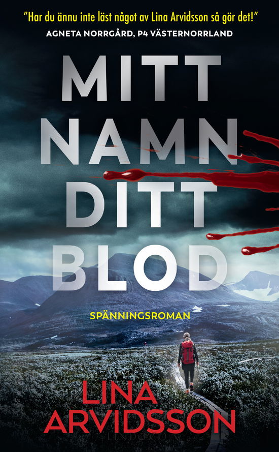 Cover for Lina Arvidsson · Mitt namn, ditt blod (Taschenbuch) (2024)