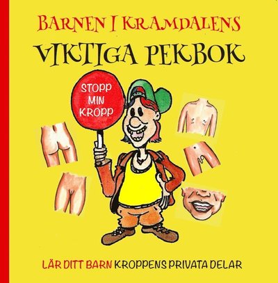 Cover for Andreas Sjölander · Barnen i Kramdalen: Barnen i Kramdalens viktiga pekbok : lär ditt barn kroppens privata delar (Map) (2021)