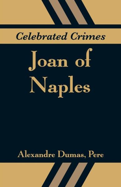 Celebrated Crimes - Patricia C. Wrede - Books - Alpha Editions - 9789353291112 - November 17, 2018