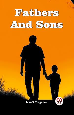 Fathers And Sons - Ivan S Turgenev - Books - Double 9 Books - 9789361153112 - February 1, 2024