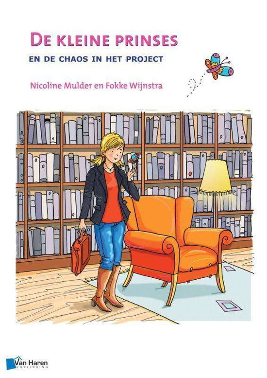 Cover for Fokke Wijnstra · De Kleine Prinses en de Chaos in Het Project (Paperback Book) (2014)