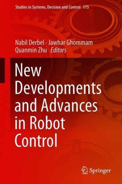 Cover for New Developments and Advances in Robot Control (Book) [1st ed. 2019 edition] (2019)