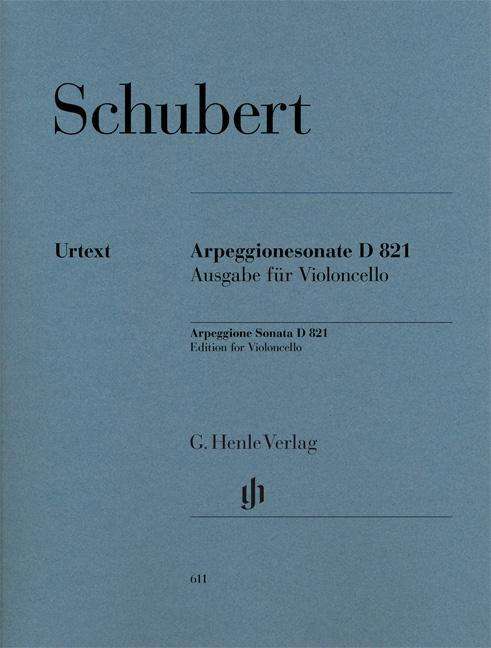 Sonate Arpeg.u.Kl.,Vc+Kl.HN611 - Schubert - Böcker - SCHOTT & CO - 9790201806112 - 6 april 2018