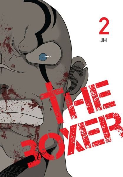 Cover for Jh · The Boxer, Vol. 2 - BOXER GN (Paperback Book) (2023)