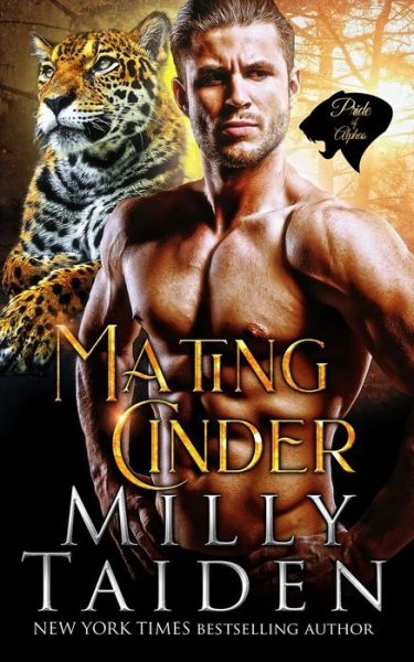 Cover for Milly Taiden · Mating Cinder - Pride of Alphas (Paperback Book) (2021)