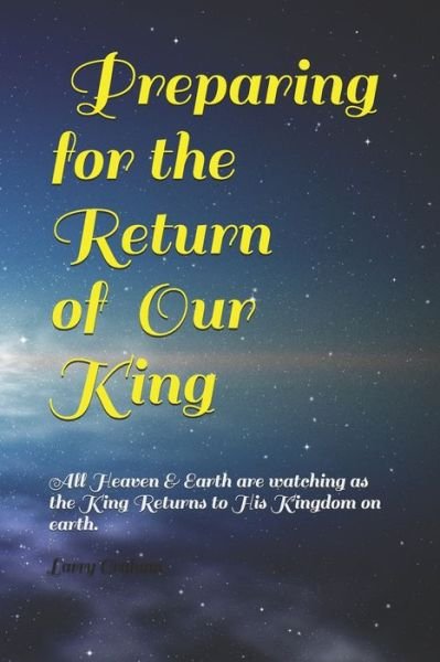 Cover for Larry Graham · Preparing for the Return of Our King (Paperback Book) (2021)
