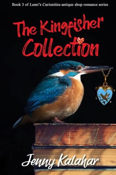 Cover for Jenny Kalahar · The Kingfisher Collection - Lumi's Curiosities (Taschenbuch) (2020)