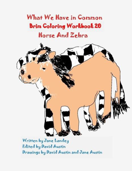 Cover for David Austin · What We Have in common Brim Coloring Workbook (Pocketbok) (2020)