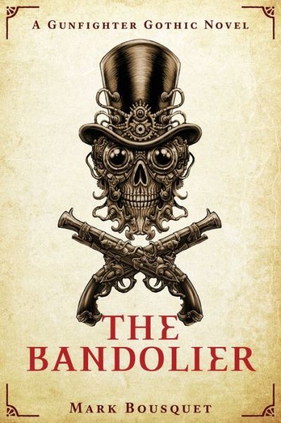 Cover for Mark Bousquet · The Bandolier (Paperback Book) (2020)