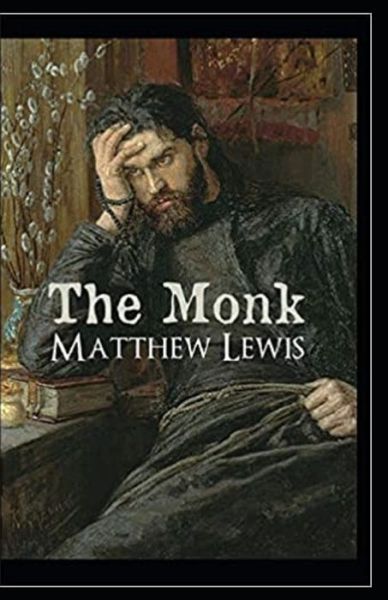 Cover for Matthew Lewis · The Monk Annotated (Paperback Book) (2021)