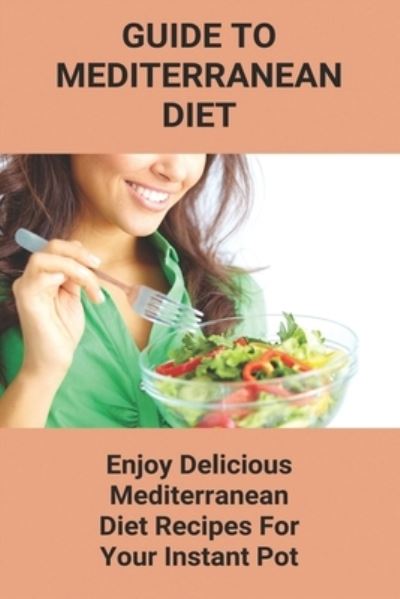 Cover for Barbra Skeens · Guide To Mediterranean Diet (Paperback Book) (2021)